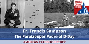 Fr Francis Sampson - Paratrooper Padre