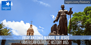 Fray Antonia Margil de Jesus