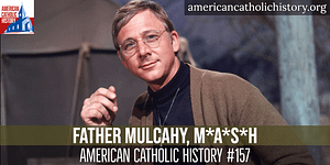 Father Mulcahy