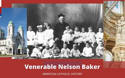 Venerable Nelson Baker