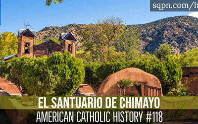 El Santuario de Chimayo