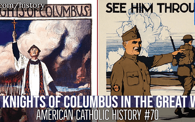 The Knights of Columbus in The Great War