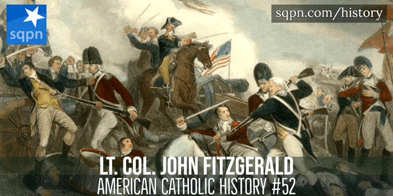 Lt. Col. John Fitzgerald - American Catholic History