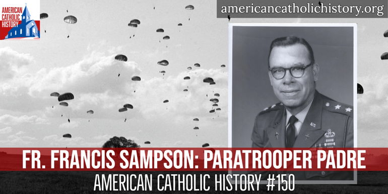 Fr. Francis Sampson Paratrooper Padre