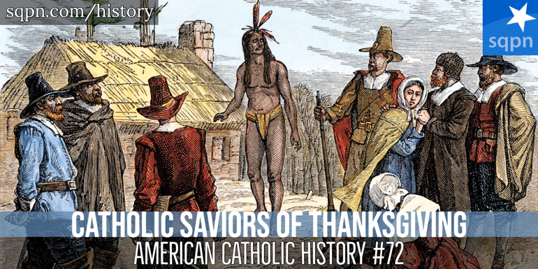 Catholic Saviors of Thanksgiving