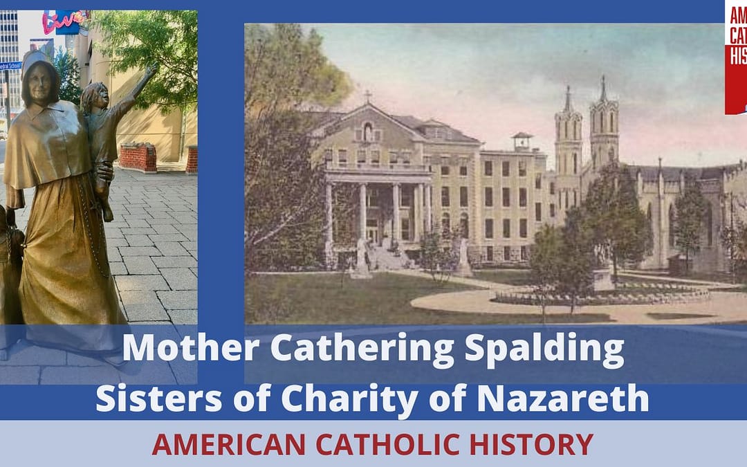 Mother Catherine Spalding