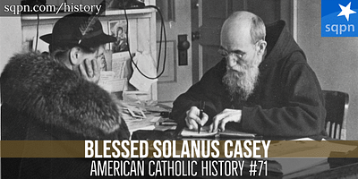 Blessed Solanus Casey