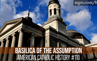 The Baltimore Basilica