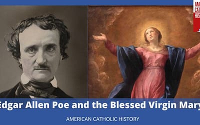 Edgar Allan Poe and the Blessed Mother