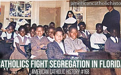 Catholics Fight Segregation in Florida