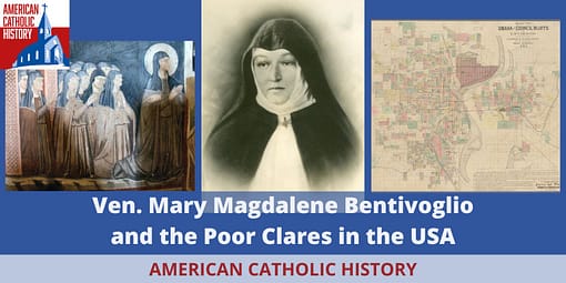 Mother Mary Bentivoglio - American Catholic History Mother Mary Bentivoglio