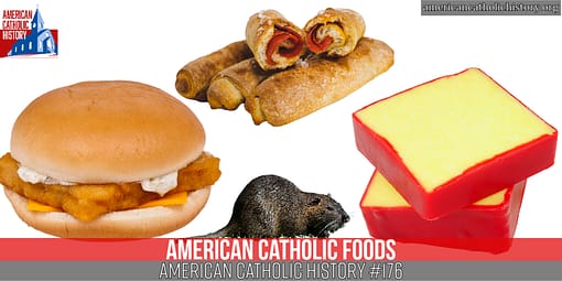 American Catholic Food: Creole, Cajun, Filet-o-Fish, Pepperoni Rolls, Monterey Jack, and Muskrat Fridays - American Catholic History American Catholic Food: Creole, Cajun, Filet-o-Fish, Pepperoni Rolls, Monterey Jack, and Muskrat Fridays