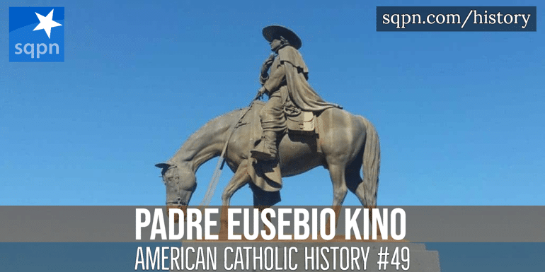 Eusebio Kino