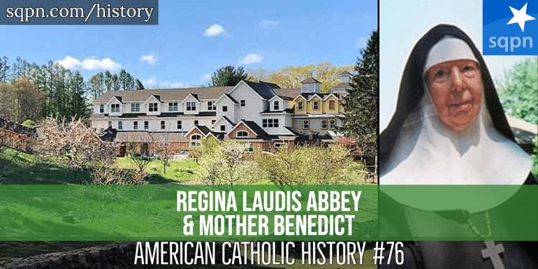 Regina Laudis Abbey and Mother Benedict header