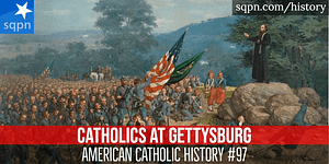 Catholics at Gettysburg header