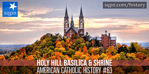 Holy Hill Basilica and Shrine