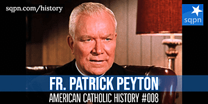 fr. patrick peyton header