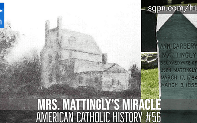 Mrs. Mattingly’s Miracle