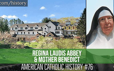 Regina Laudis Abbey & Mother Benedict